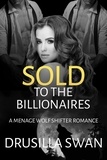  Drusilla Swan - Sold to the Billionaires - Mating Season, #7.