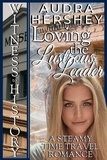  Audra Hershey - Loving the Lustrous Leader - Witness to History, #2.