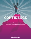  Marios Michail - CONFIDENCE "Fearless and Focused: Strategies for Confidence Building and Assertiveness".