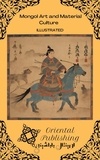  Oriental Publishing - Mongol Art and Material Culture.