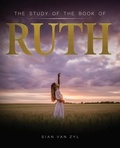  Sian Van Zyl - The Study of the Book of Ruth.