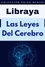  Libraya - Las Leyes Del Cerebro - Colección Salud Mental, #8.