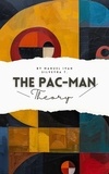  Manuel Ivan Silveyra T. - The Pac-Man Theory.