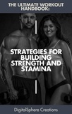  DJ Cardin - The Ultimate Workout Handbook: Strategies for Building Strength and Stamina".