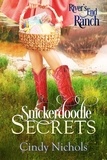 Cindy Nichols - Snickerdoodle Secrets - River's End Ranch, #5.