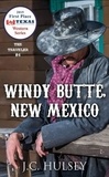  J.C. Hulsey - Windy Butte, New Mexico - The Traveler Series, #6.