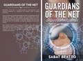  Sabat Beatto - Guardians of the Net: A Complete Guide to Cybersecurity.