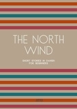  Artici Bilingual Books - The North Wind: Short Stories in Danish for Beginners.