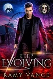  R.E. Vance - Keep Evolving - Paradise Lot, #2.