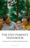  Olivia Smith - The Step Parent's Handbook - Parenting, #1.