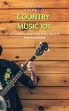  Freddie Caldwell - Country Music 101: A Comprehensive Guide to the Heart of America's Sound.