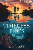  Lily Ocean - Timeless Tides.