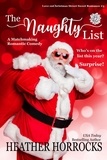  Heather Horrocks - The Naughty List - Love on Christmas Street, #3.