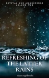  Riaan Engelbrecht - Revival and Awakenings Volume Two: Refreshing of the Latter Rains - End-Time Remnant, #2.