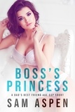  Sam Aspen - Boss's Princess: A Dad's Best Friend Age Gap Short.
