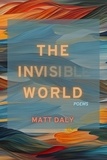  Matt Daly - The Invisible World.