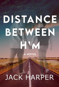  Jack Harper - Distance Between Him.