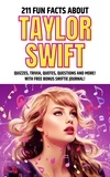  Jessica Mae Stewart - 211 Fun Facts about Taylor Swift: Quizzes, Trivia, Quotes, Questions and More!.