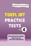  Hikmet Sahiner - Toefl ibt Practice Tests - Toefl ibt Practice Tests Series, #4.