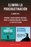 Khen R. Sevilla - Elimina La Procrastinación: 2 Libros En 1: Aprende A Crear Hábitos Positivos, Vence La Procrastinación Y Alcanza El Éxito En Tu Vida.