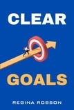  REGINA ROBSON - Clear Goals.