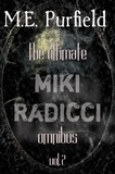  M.E. Purfield - The Ultimate Miki Radicci Omnibus Vol 2 - Miki Radicci.