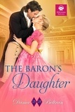  Dama Beltrán - The Baron's Daughter - The Daughters, #2.