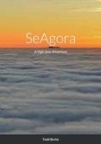  Todd Borho - SeAgora - The Evolution Saga, #3.