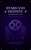  Maria Florinda Loreto Yoris - Stars and Destiny: Knowing More about Cancer - Stars and Destiny, #4.