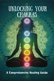  Battle Philip Arnold - Unlocking Your Chakras: A Comprehensive Healing Guide.