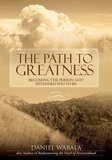  Daniel Wabala - The Path to Greatness.