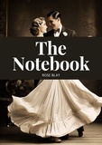  ROSE BLAY - The Notebook.