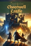  Alexandra Reed - The Chronicles of Cheerwell Castle - Fantasy the series.