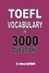  Hikmet Sahiner - Toefl Vocabulary in 3000 Questions - Ultimate Guide to Toefl ibt Test, #1.