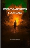  Miranda Harris - Promises Made.
