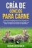  Mari Silva - Cría de conejos para carne: Una guía completa para criar conejos de carne, incluyendo consejos para elegir una raza, construir el corral y el sacrificio.