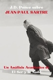 J.D. Ponce - J.D. Ponce sobre Jean-Paul Sartre: Un Análisis Académico de El Ser y la Nada - Existencialismo, #2.