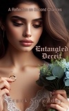  Frank Spreader - Entangled Deceit: A Reflection on Second Chances.