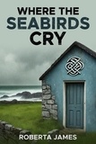  Roberta James - Where The Seabirds Cry.