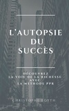  Christophe Foyth - L'autopsie du succès.