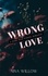  Nina Willow - Wrong Love - Love Complicated, #1.