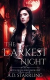  AD Starrling - The Darkest Night - Witch Queen, #1.
