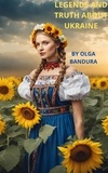  Olga Bandura - Legends and Truth about Ukraine.