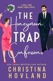  Christina Hovland - The Honeymoon Trap Confessions.