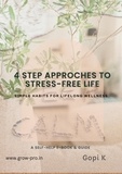  Gopi K - 4 Step Approaches to Stress-Free Life.