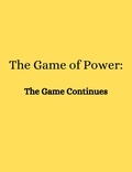  Filipe Faria - The Game of Power: The Game Continues.