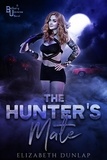  Elizabeth Dunlap - The Hunter’s Mate - Paranormal Hunters, #1.