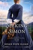  Susan Pope Sloan - Seeking Simon - Rescued Hearts of the Civil War, #4.
