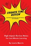  Lewis Morris - Crunch Time Review for the Medical Assistant Exam.