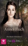  Dama Beltrán - Annes Fluch - Die Moore-Schwestern, #1.